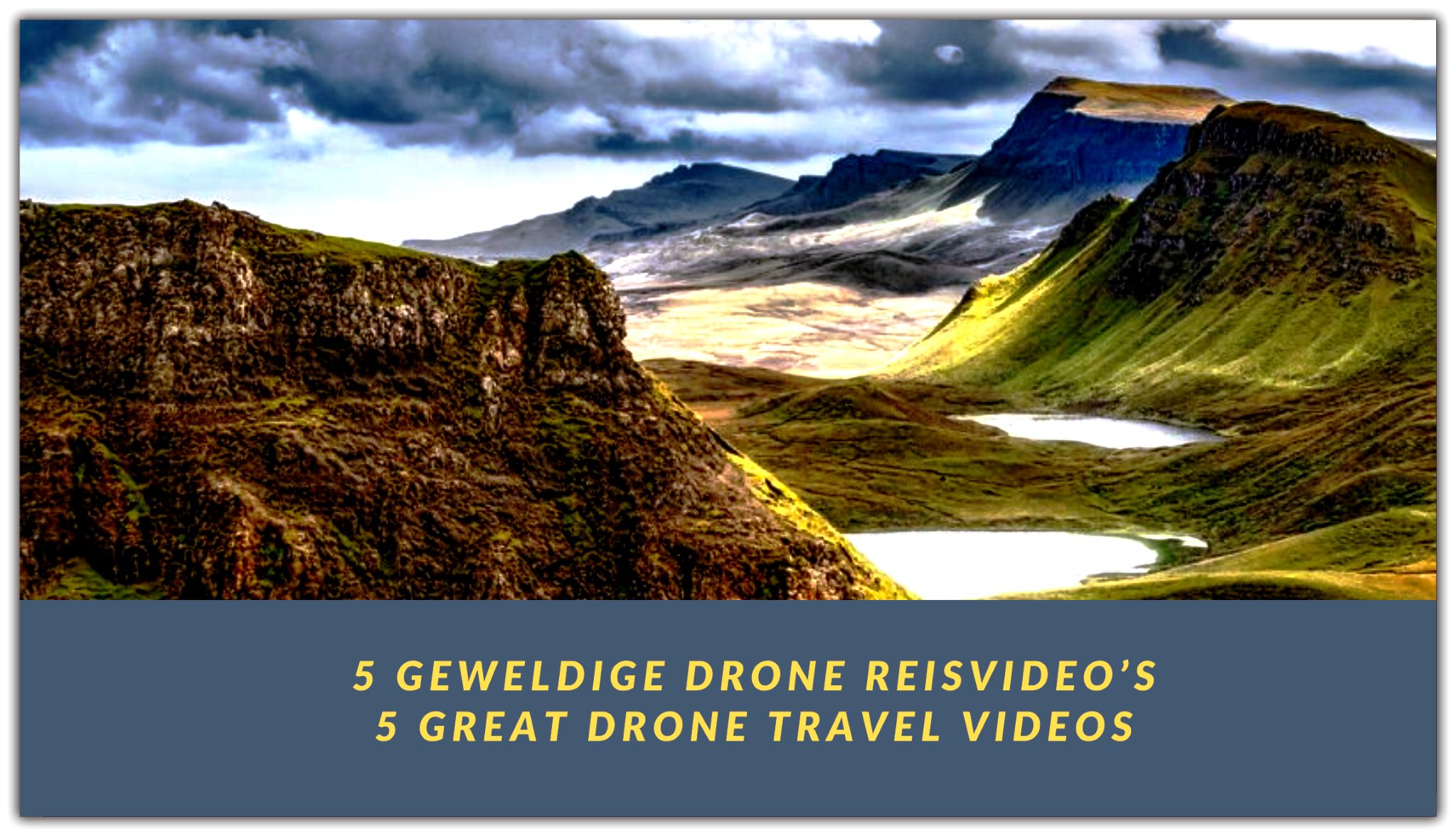 5 geweldige drone reisvideo’s ||5 great drone travel videos