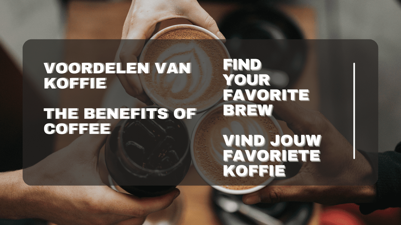 De voordelen van koffie verrijkt met: De voordelen van koffie verrijkt met: