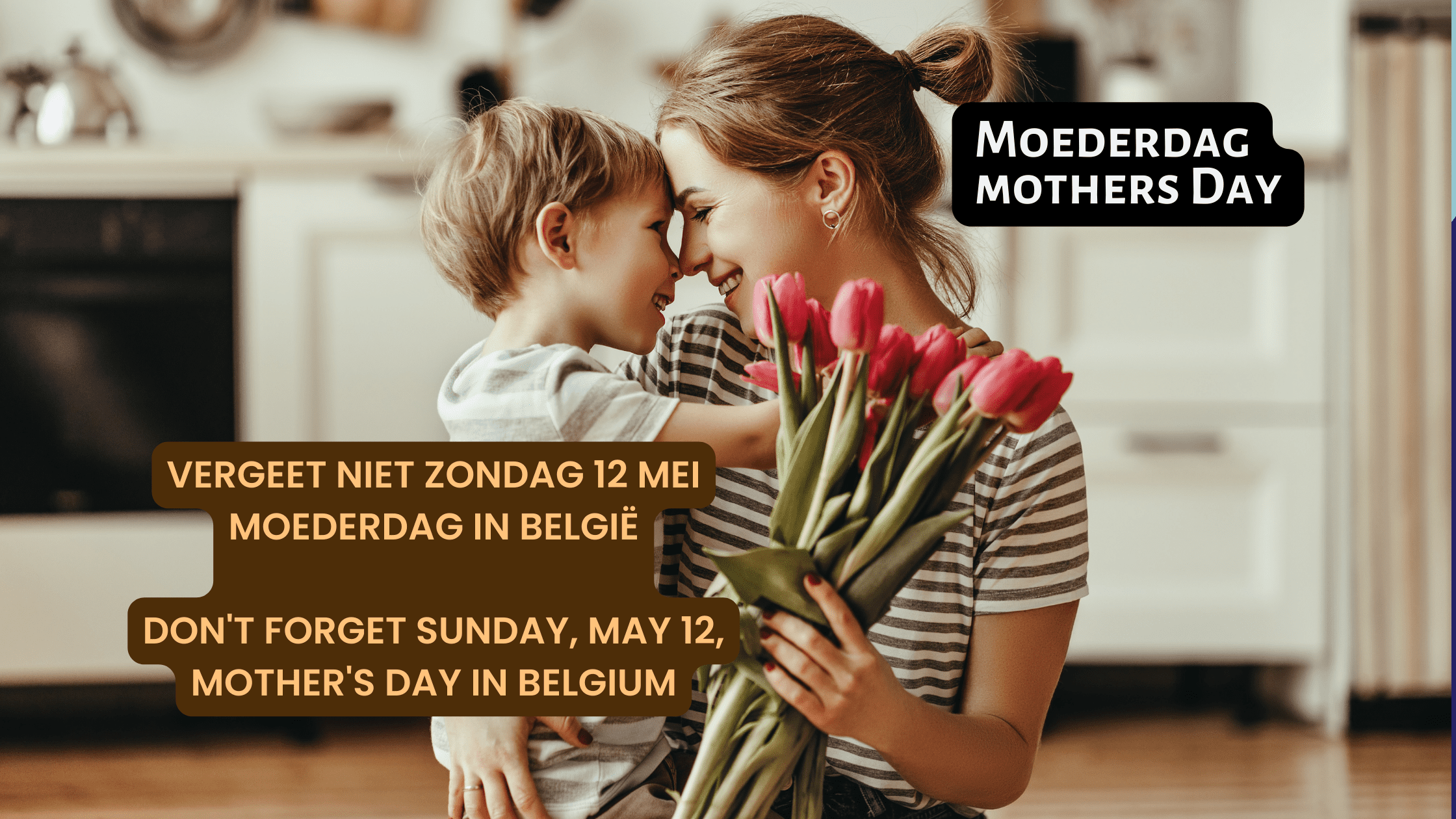 Zondag 12 mei Moederdag in België ||Sunday May 12 Mother’s Day in Belgium
