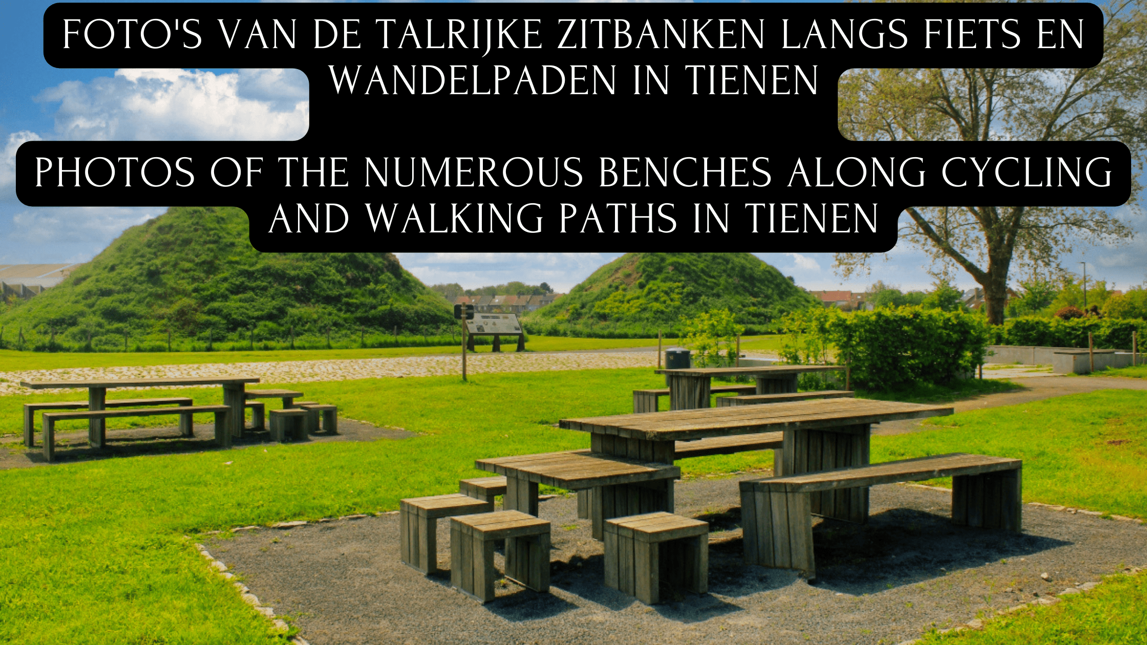 Foto’s van de Talrijke zitbanken langs Fiets en Wandelpaden in Tienen ||Photos of the numerous benches along cycling and walking paths in Tienen