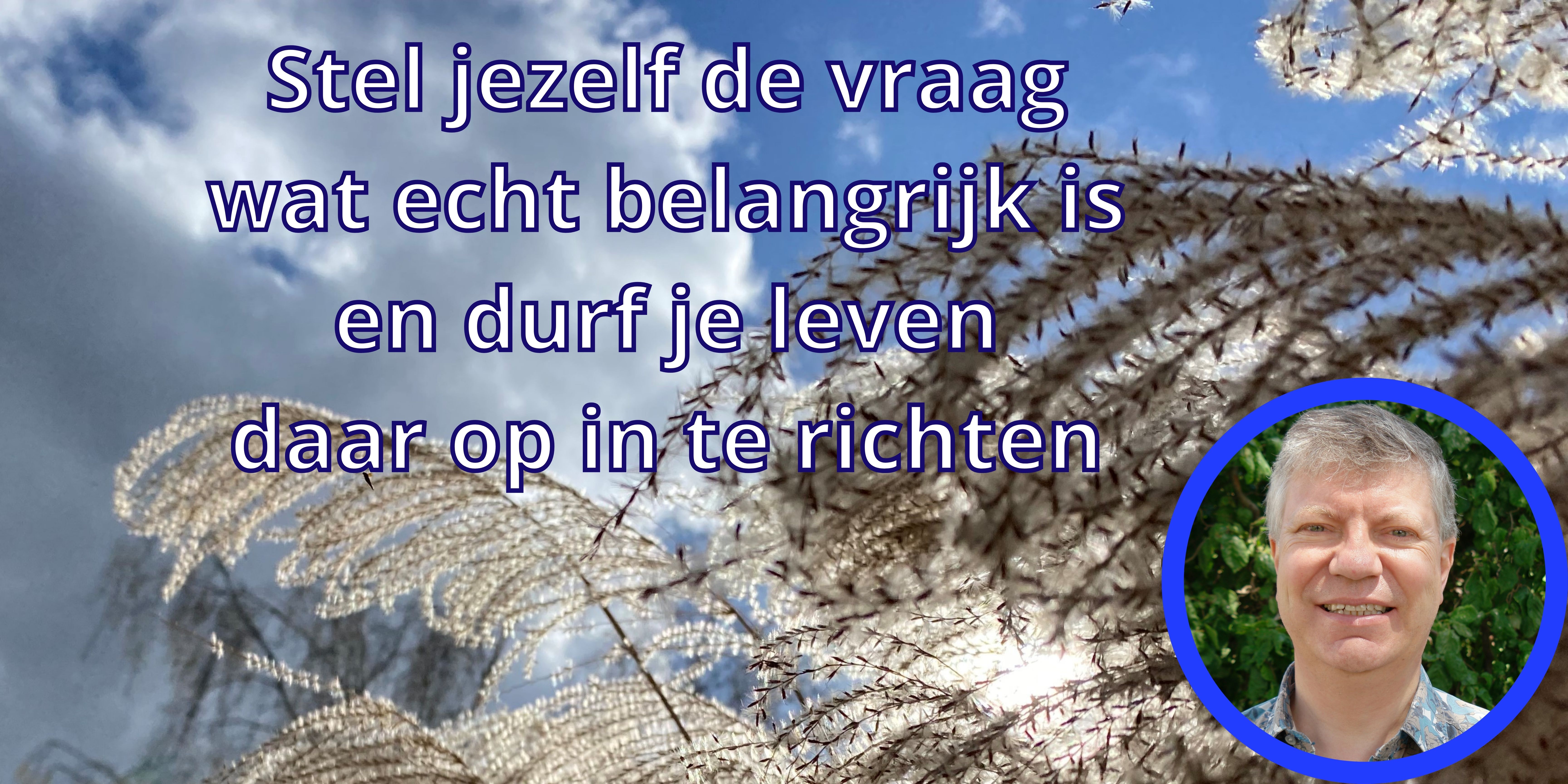 Wat is werkelijk belangrijk aan het einde van het leven?
