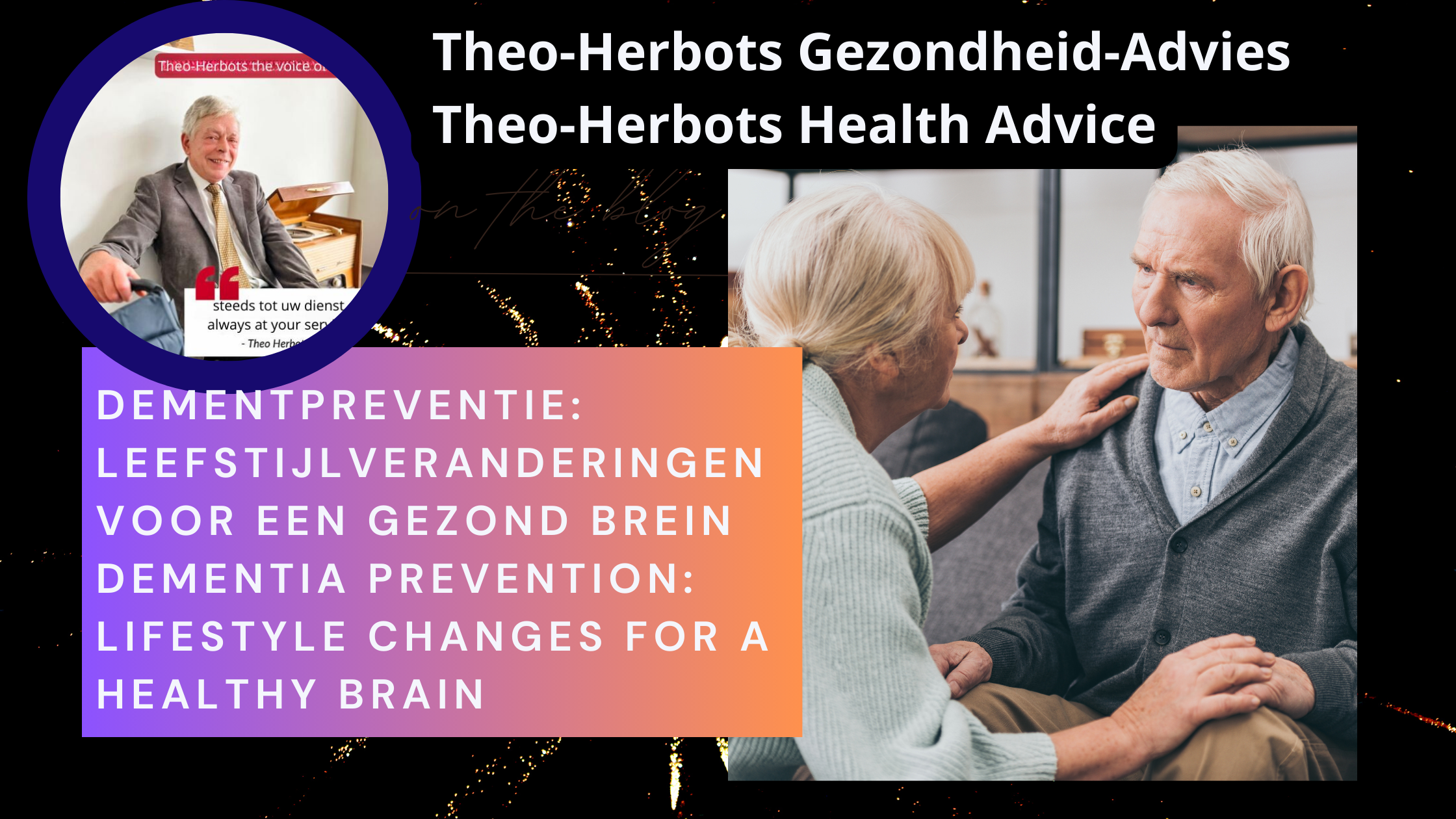 DementPreventie: Leefstijlveranderingen voor een Gezond Brein || Dementia Prevention: Lifestyle Changes for a Healthy Brain