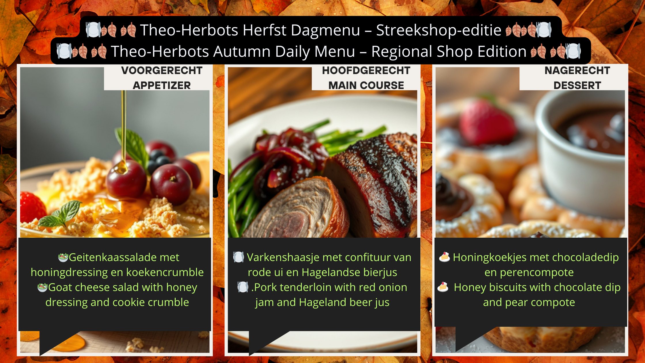 🍂 Theo-Herbots Herfst Dagmenu – Streekshop-editie 🍂||🍂 Theo-Herbot’s Autumn Day Menu – Regional Shop Edition 🍂
